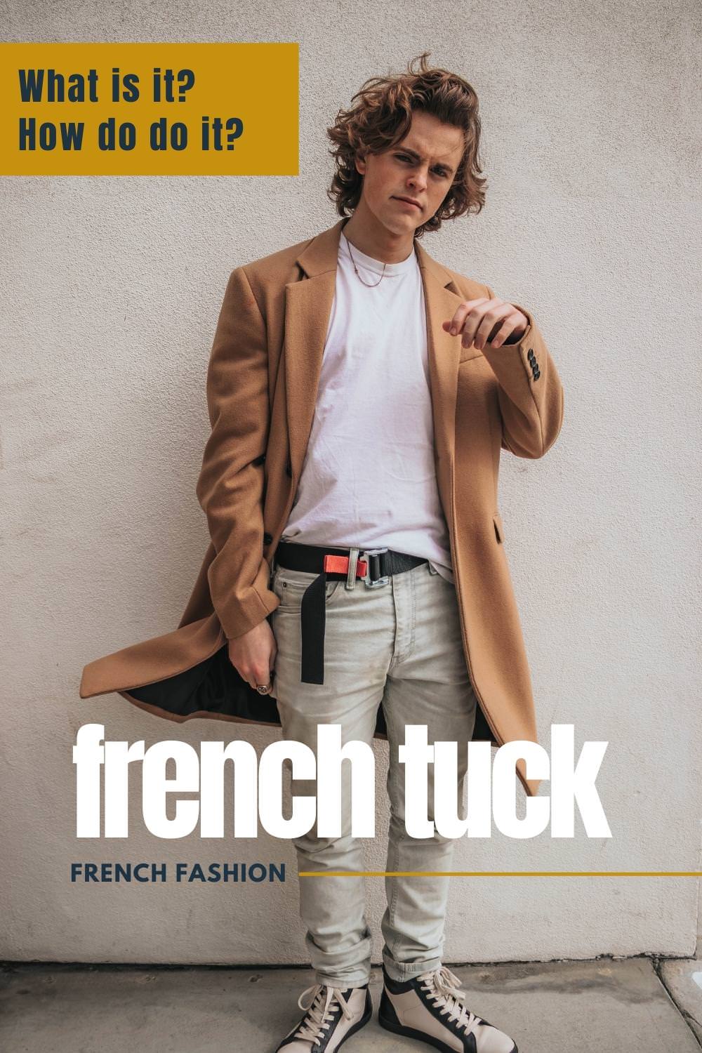 French Fashion: The French Tuck French man with French Tuck