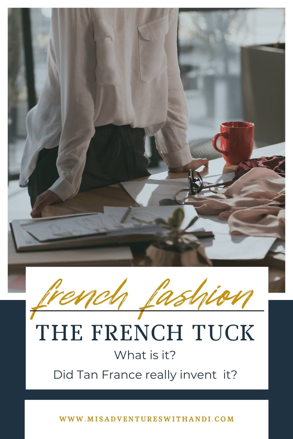 French Fashion: The French Tuck woman in office with French Tuck