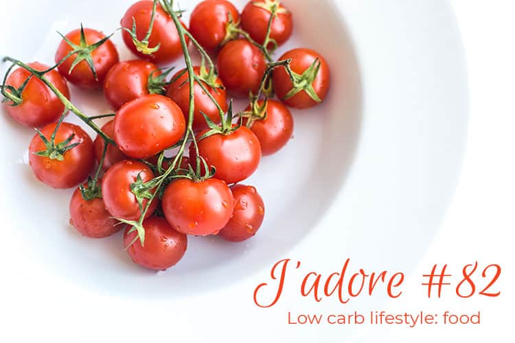 J'adore #82 Low Carb Foods