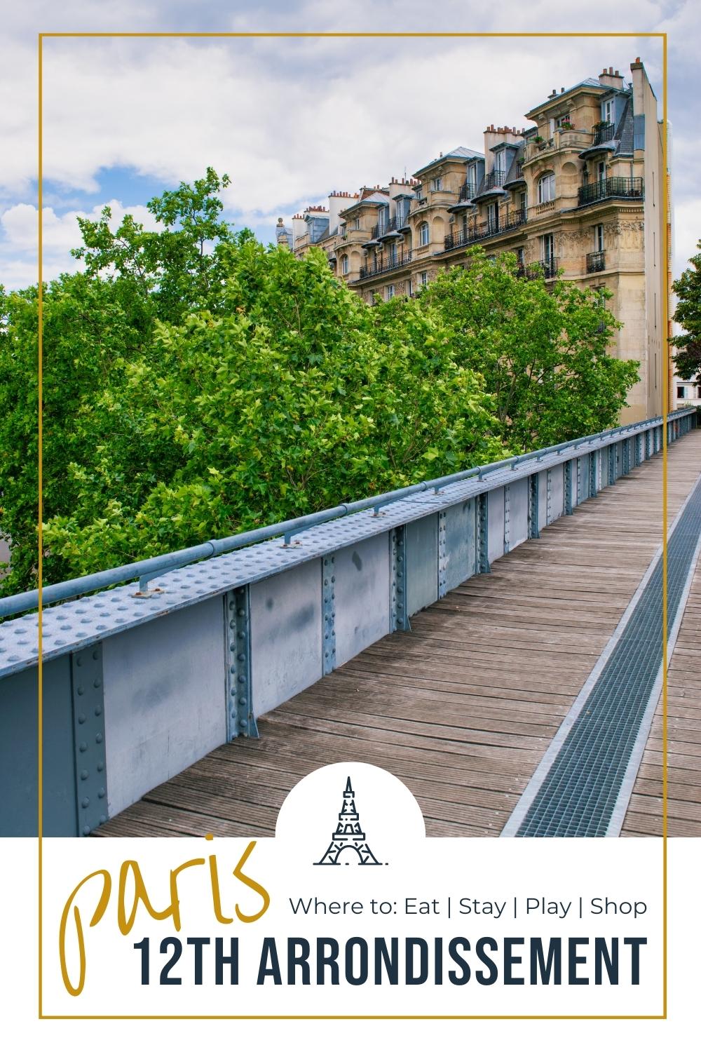 Local Guide to Paris 12th Arrondissement Coulee Verte in Paris 12th arrondissement