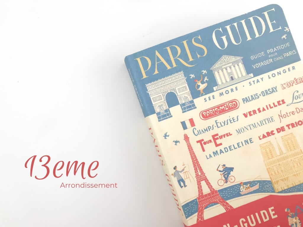 Paris 13th Arrondissement Guide