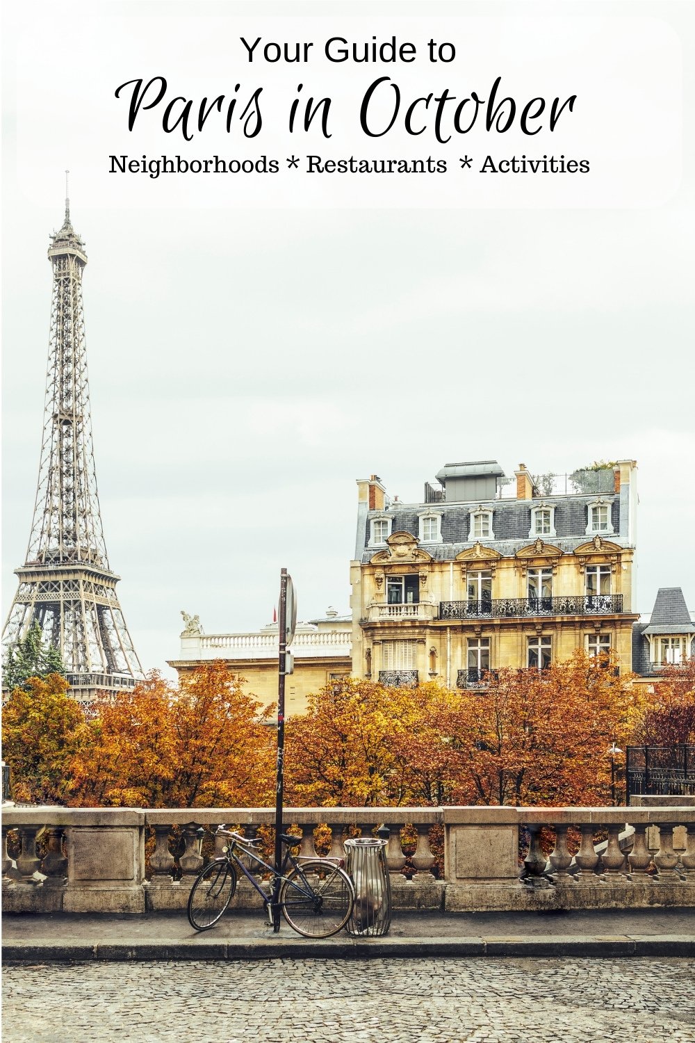 Paris in October Paris in the fall