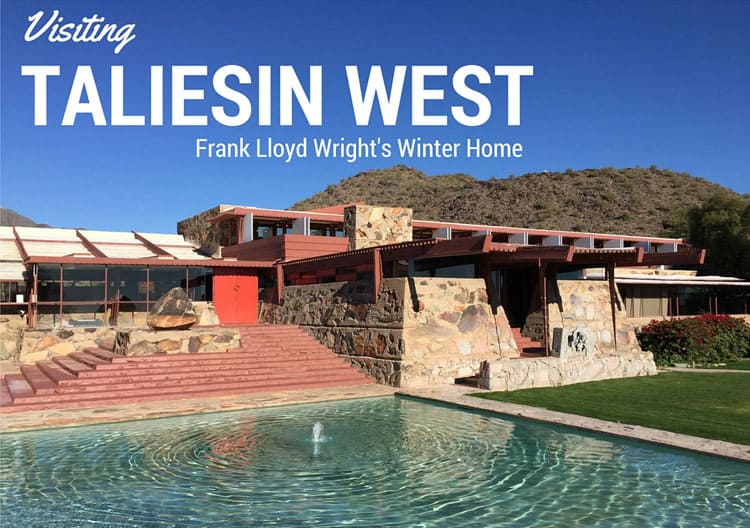 Visiting-Taliesin-West