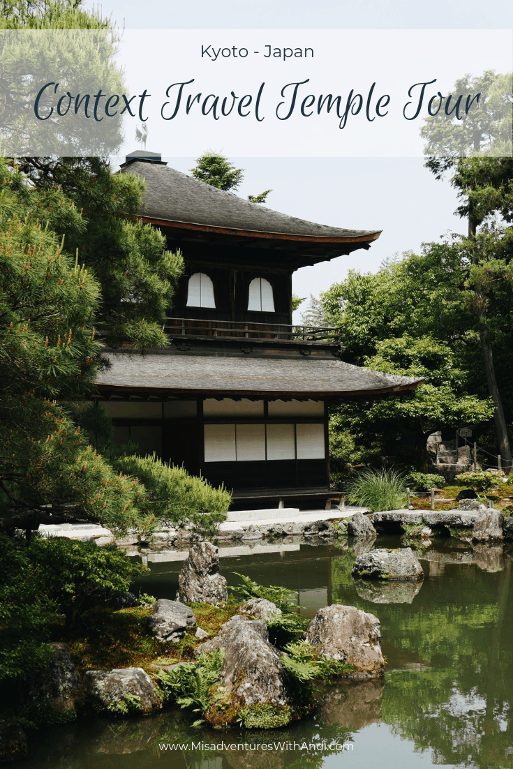 Context Travel Temple Tour Kyoto Japan