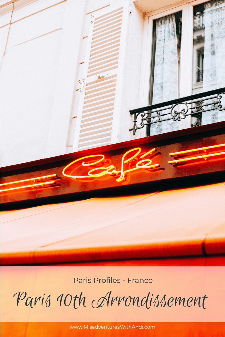 Paris Profiles - France Paris 10th Arrondissement Paris Profiles - France Paris 10th Arrondissement