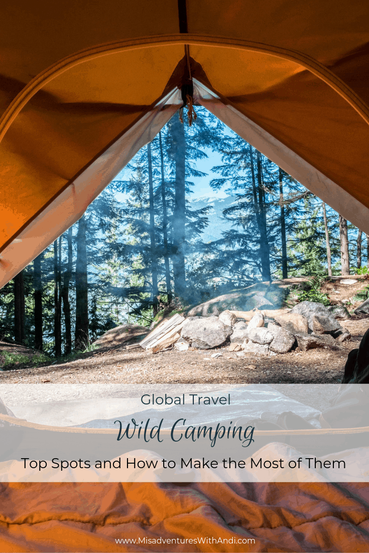 Wild Camping – Top Spots and How to Make the Most of Them Wild Camping – Top Spots and How to Make the Most of Them